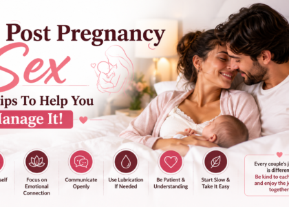 Post Pregnancy Sex - Tips To Help You Manage It!
