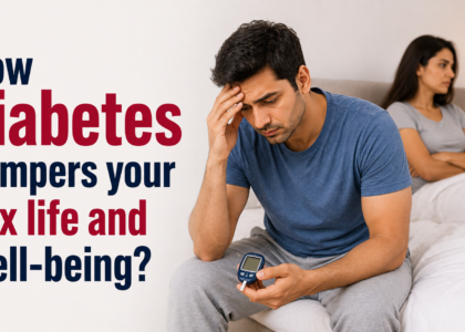 How diabetes hampers your sex life and well-being?